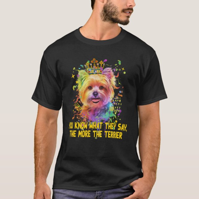 T-shirt Ils disent plus le Terrier Yorkshire Terrier H (Devant)