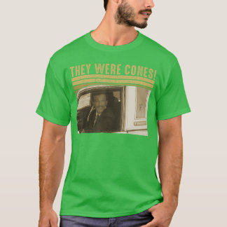 T-shirt Ils étaient Cônes Rétro Citation Drôle Vintage Voi