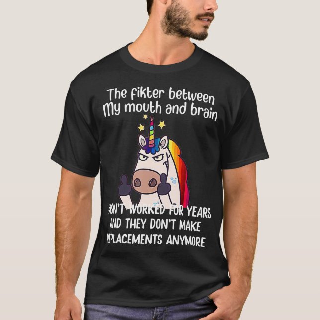 T-shirt Ils filtrent entre ma bouche et mon cerveau (Devant)