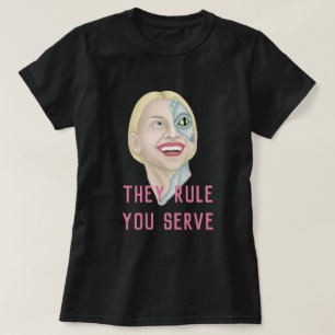 T-shirt Ils gouvernent