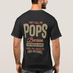 T-shirt Ils M'Appelent Des Pops Parce Qu'Ils Sont Partis D