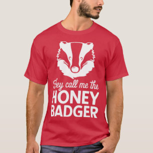 T-SHIRT ILS M'APPELLENT LE HONEY BADGER
