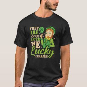 T-shirt Ils Me Suivent Toujours Chance Charms St patrick