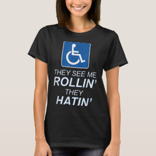 T-shirt Ils Me Voient Rollin - Ils Hatinent _ Fantastique