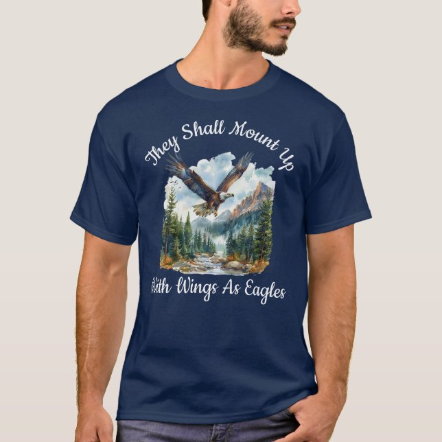 T-shirt Ils Monteront Avec Des Ailes Comme Des Aigles (Devant)