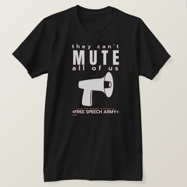 T-shirt "ILS NE PEUVENT PAS MUTER..." (Design devant)