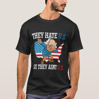 T-shirt Ils nous détestent parce qu'ils ne sont pas nous D