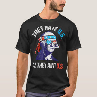 T-shirt Ils nous haïssent parce qu'ils ne sont pas nous 4