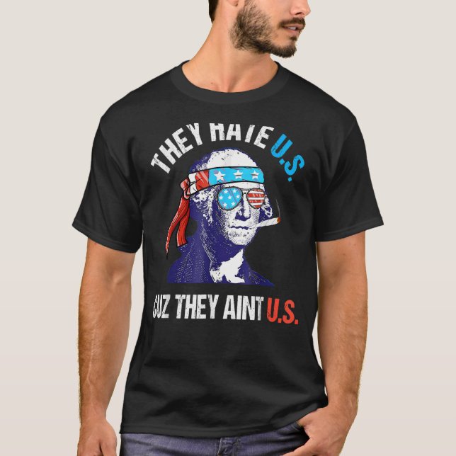 T-shirt Ils nous haïssent parce qu'ils ne sont pas nous 4  (Devant)