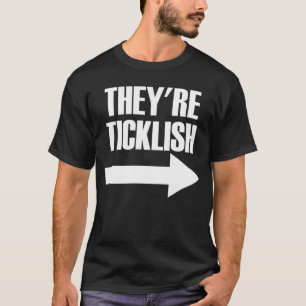 T-shirt Ils sont Ticklish Flrow Right Avec Tickle Fight Ti