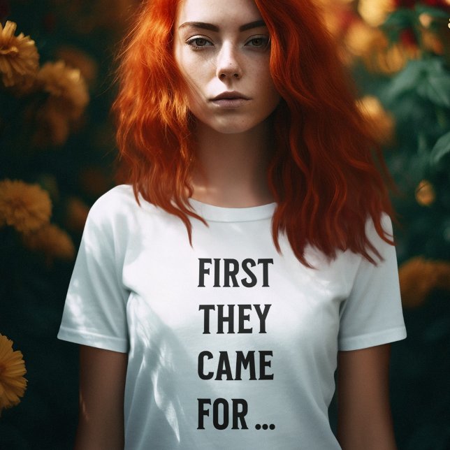 T-SHIRT ILS SONT VENUS D'ABORD POUR ... (Créateur téléchargé)