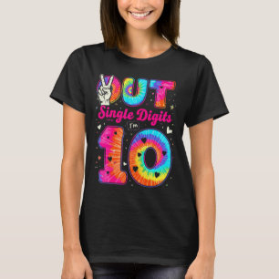 T-shirt Im 10 chiffres Tie Dye Peace Out chiffres unique n