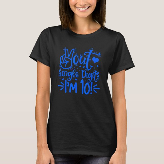 T-shirt I'm 10 Year Old 10th Birth (Devant)