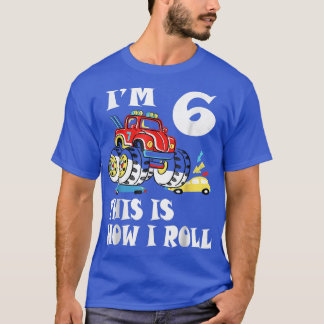T-shirt I'm 6 C'est comme ça que je roule Monster Truck 6e