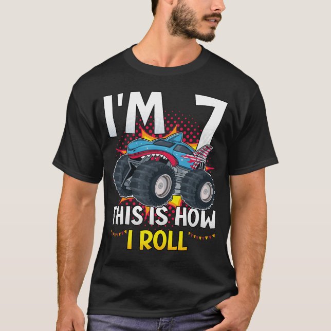 T-shirt I'm 7 Voici comment je roule Monster Truck Men T-S (Devant)