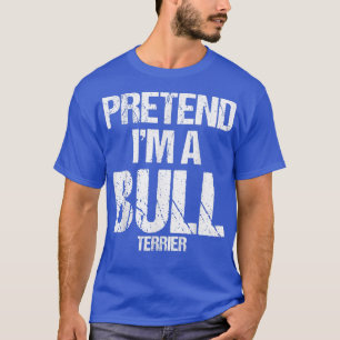 T-shirt Im A Bull Terrier Funny Halloween Dog Costume 544
