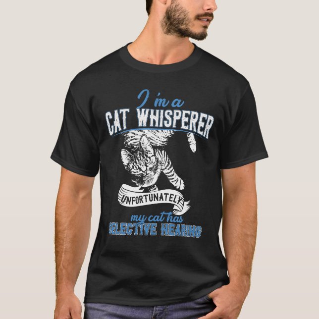 T-shirt I'm a Cat Whisperer (Devant)