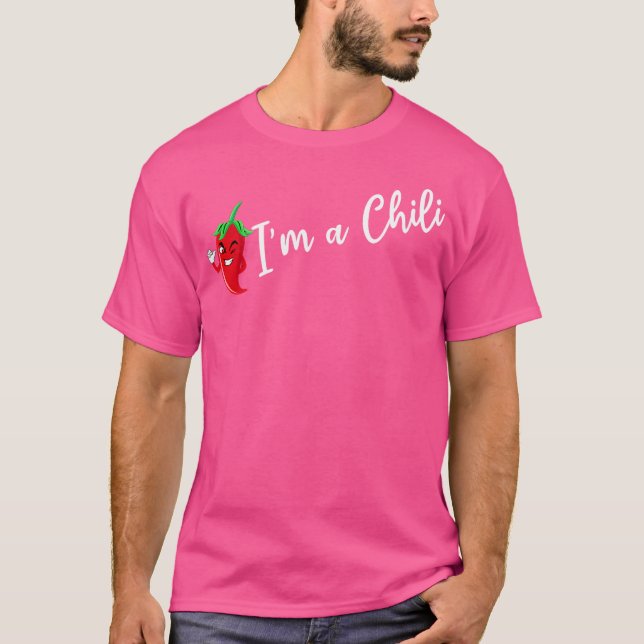 T-shirt I'M A Chili Spicy Food Flavoring Chili Lover Peppe (Devant)