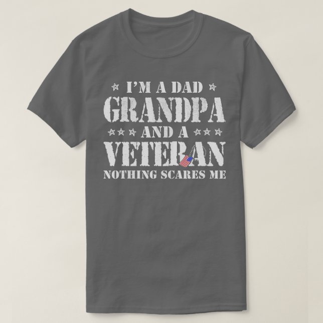 T-shirt I'm A Dad Grandpa Veteran Father's Day Men  (Design devant)