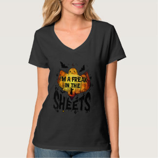 T-shirt I'm A Freak In The Sheets  Ghost Costume For Hallo