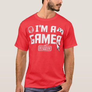 T-shirt I'm A Gamer Video Game Player Gaming Nerd Geek Pc 