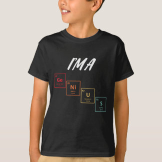 T-shirt I'm a Genius Periodic Table Elements Design