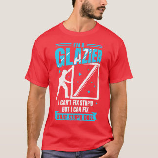 T-shirt Im A Glazier Fenêtre Verre Installer Cadeau