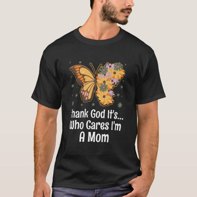T-shirt Im A Mom Mother'S Day Humor Parents (Devant)