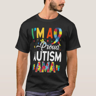 T-shirt I'm a Proud Autism Ama Matching Autism Awareness D