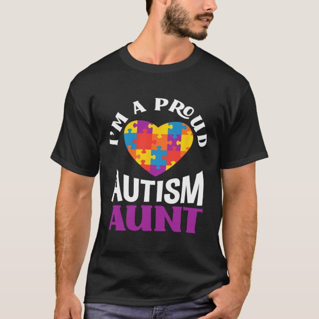 T-shirt I'm A Proud Autism Aunt Puzzle Heart Autism Awaren (Devant)