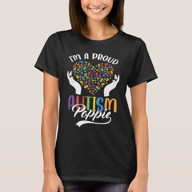 T-shirt I'm A Proud Autism Poppie Autism Puzzle Heart Awar (Devant)