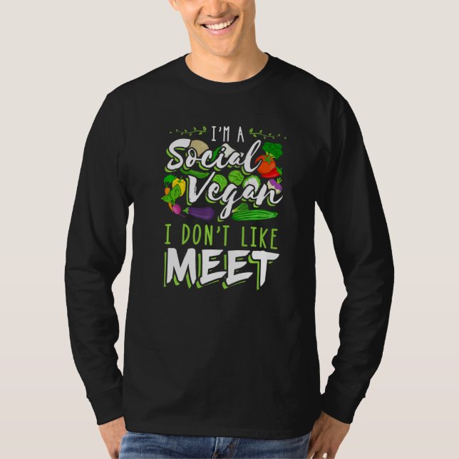T-shirt I'm A Social Vegan I Don't Like Meet Introvert (Devant)