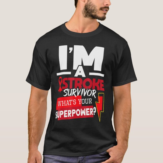 T-shirt I'm A Stroke Survivor  Stroke Awareness Red Ribbon (Devant)