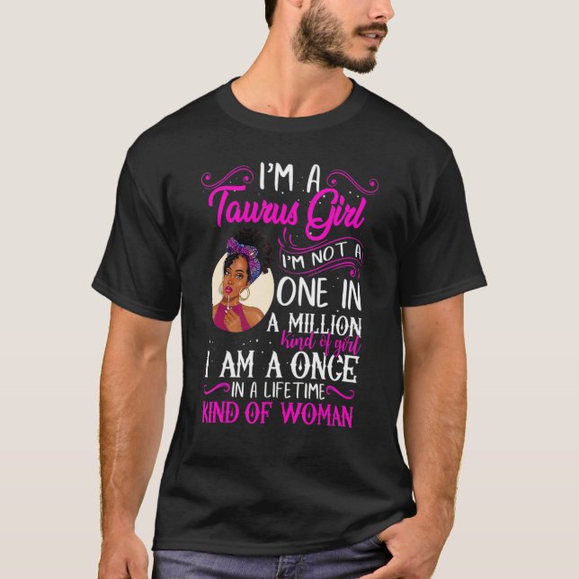 T-shirt I'm A Taurus Girl Black Women April May Bday_1 (Devant)