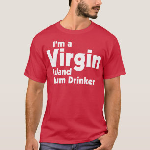 T-shirt Im a Virgin Island Rum Drinker Tourisme Souvenir D