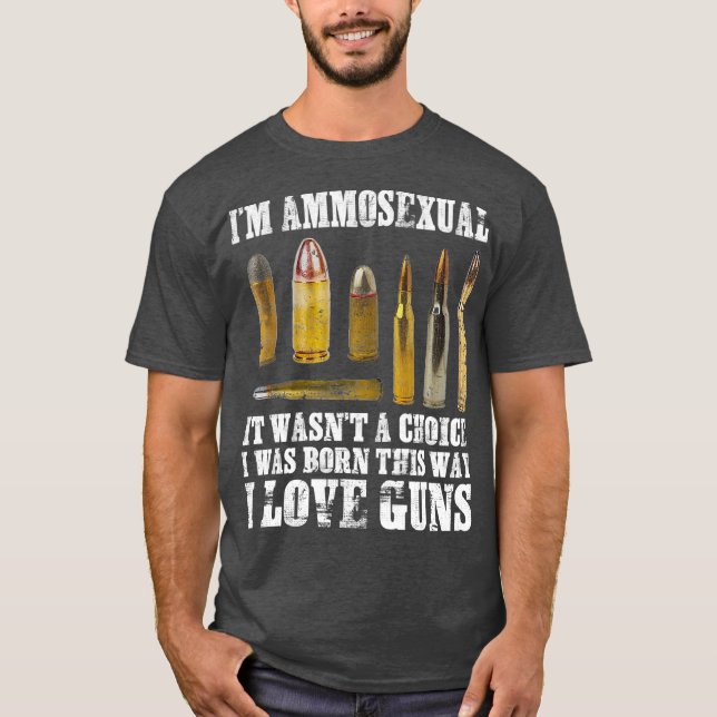 T-shirt Im Ammosexuel I Love Guns Le Deuxième Amendement (Devant)