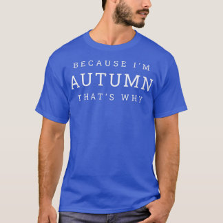 T-shirt Im Automne C'Est Pourquoi Nom Personnalisé Personn