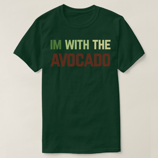 T-shirt Im Avec L'Avocado 33 (Design devant)