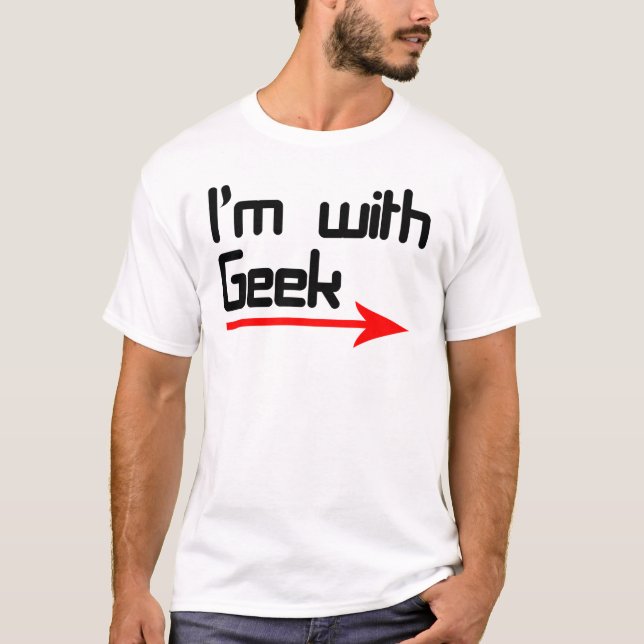 T-shirt Im avec le geek (Devant)