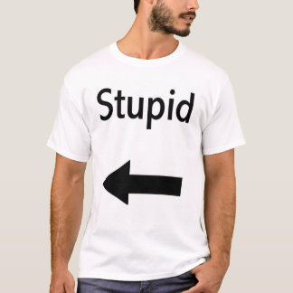T-shirt Im avec stupide