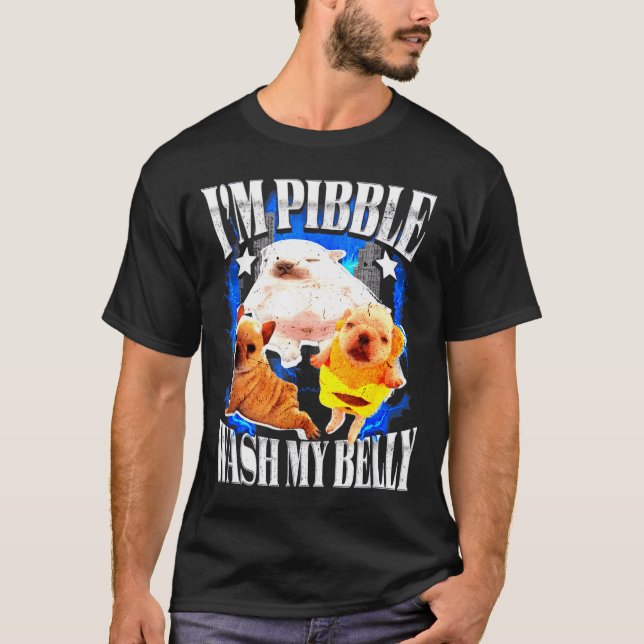 T-shirt Im Bble Wash My Belly Frenchie Bulldog  (Devant)