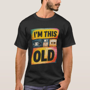 T-shirt Im Cette ancienne disquette Cassette Retro 80s 90s