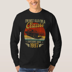 T-shirt I'm Classic Car Awesome 1997 25e anniversaire 25 a