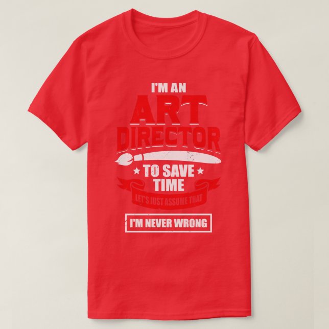 T-shirt Im Directeur Art (Design devant)