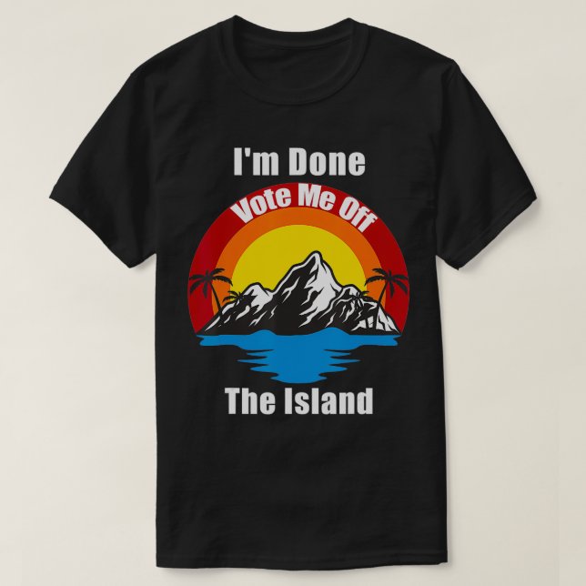 T-shirt I'm Done (Design devant)