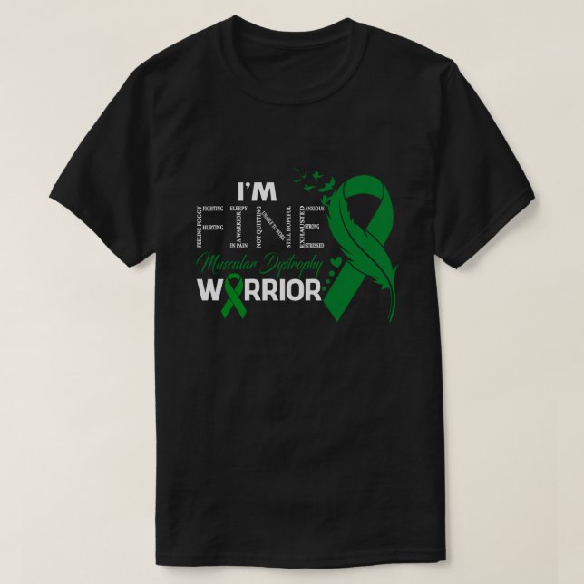T-shirt I'm Fine Muscular Dystrophy Warrior Awareness Feat (Design devant)