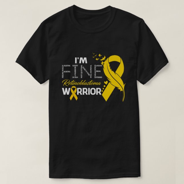 T-shirt I'm Fine Retinoblastoma Warrior Awareness Feather (Design devant)