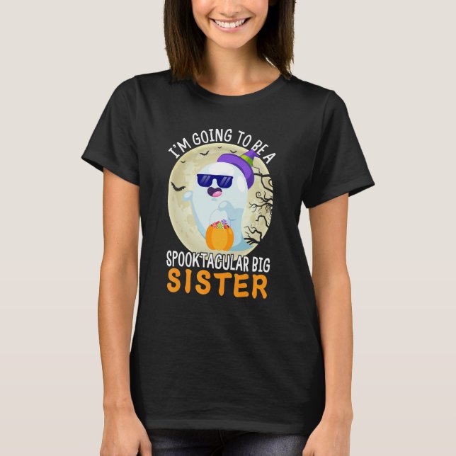 T-shirt Im Going To Be A Big Sister spooktacular Ghost Ann (Devant)