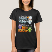 I'm Grand Mummy And I Love Little Monster Funny Ha