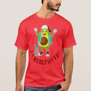 T-shirt I'm Healthy Fat, Cute Avocado, Funny Vegetarian, V